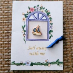 Sail Away With Me Pin